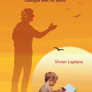 Couverture du livre "Qui ne tente rien n'a rien". Le titre en haut "Qui ne tente rien n'a rien !" est blanc sur fond orange. Le sous-titre "Dialogue avec un sourd" est en noir sur fond orange. En bas à droite on voit un petit garçon en train de lire un livre, en compagnie d'un oiseau.